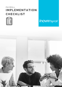 Inova Payroll Implementation Checklist